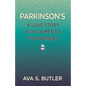 Parkinson's: A Love Story with Dementia for Dessert - Paperback