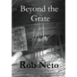 Beyond the Grate - Hardcover