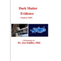 Dark Matter Evidence Found at CERN - Paperback