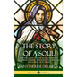 The Story of a Soul L'Histoire D'une Âme: The Autobiography of St. Thérèse of Lisieux: With Additional Writings and Sayings of St. Thérès (Hardcover) - Hardcover