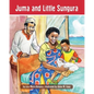 Juma and Little Sungura: The Tanzania Juma Stories - Paperback