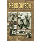The CB Cowboys: The Saga of the Legendary Christensen Family - Paperback