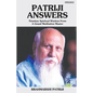 Patriji Answers: Timeless Spiritual Wisdom From Grand Meditation Master - Paperback