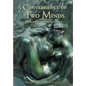 A Convergence of Two Minds: Origins of Self-awareness and Identity - Hardcover