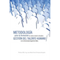 Metodologia Para La Formacion de Valores Desde La Disciplina Gestion del Talento Humano En La Universidad Agostinho Neto. - Hardcover