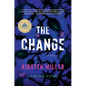 The Change - Hardcover
