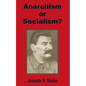 Anarchism or Socialism? - Paperback