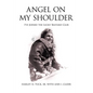 Angel on My Shoulder: I've Joined the Lucky Bastard Club - Paperback