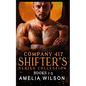 Company 417 Shifters Series Collection: Books 1-5: Shifter Paranormal Romance - Paperback