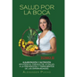 Salud por la boca: Tomo II - Hardcover