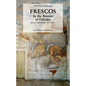 Frescos: In the Rooms of Palladio: Malcontenta 1557-1575 - Hardcover