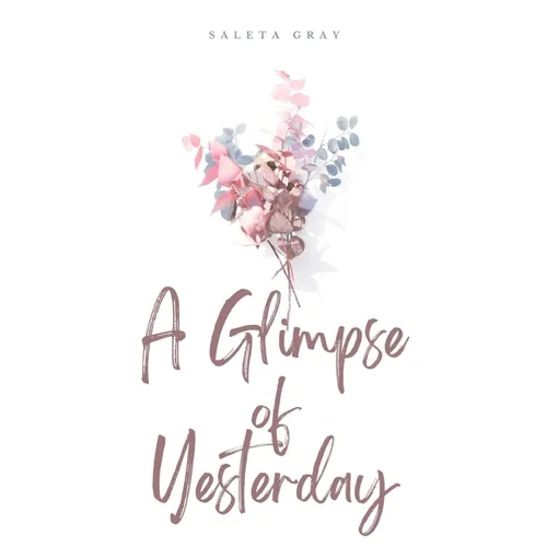 A Glimpse of Yesterday - Paperback