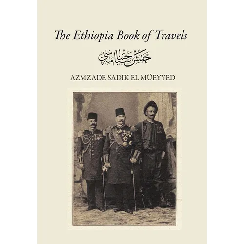 The Ethiopia Book of Travels - Hardcover