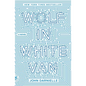 Wolf in White Van - Paperback
