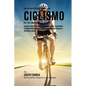Recetas para Construir Musculo para Ciclismo Pre y Post Competencia: Mejore su desempeno y recuperese mas rapido, alimentando su cuerpo con poderosas - Paperback