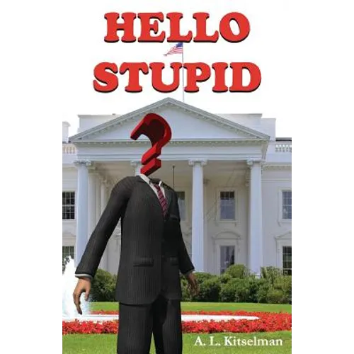 Hello Stupid - Paperback