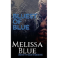 Bluest of Blue - Paperback
