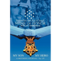 My Son My Hero A Mothers Journal: Sergeant First Class Paul R. Smith MEDAL OF HONOR War on Terrorism - Paperback