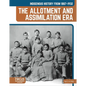 Indigenous History from 1887-1932: The Allotment and Assimilation Era - Library Binding