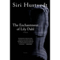 The Enchantment of Lily Dahl - Paperback
