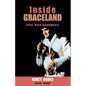 Inside Graceland - Paperback