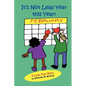 It's Not Leap Year This Year - Paperback