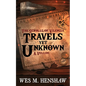 The Scrolls of Vilenzia - A Vellum - Travels Yet Unknown - Paperback
