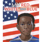 My Red, White, and Blue - Hardcover