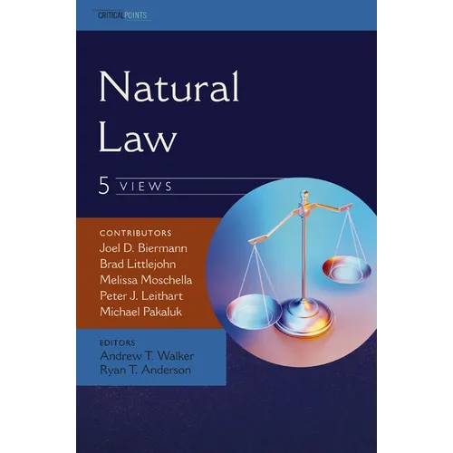 Natural Law: Five Views - Paperback