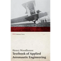 Textbook of Applied Aeronautic Engineering (WWI Centenary Series) - Paperback