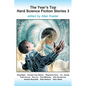 The Year's Top Hard Science Fiction Stories 3 - Paperback