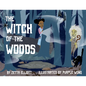 The Witch of the Woods - Paperback