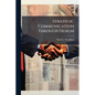 Strategic Communication Through Design - Paperback
