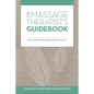 The Massage Therapist's Guidebook - Paperback