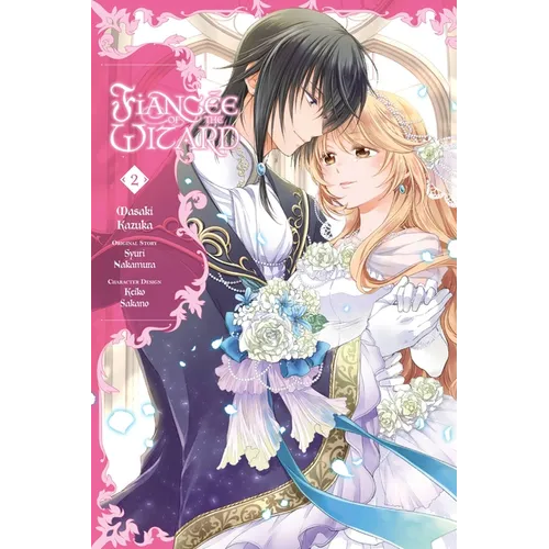 Fiancée of the Wizard, Vol. 2: Volume 2 - Paperback