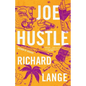 Joe Hustle - Hardcover