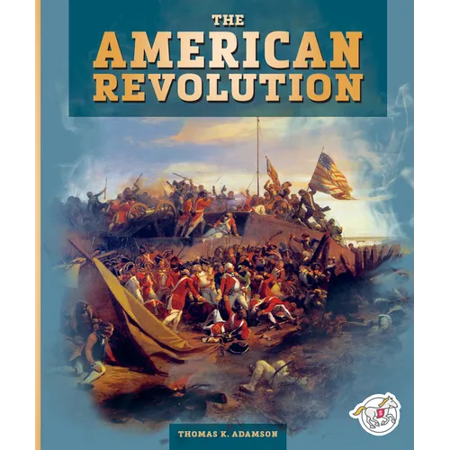 The American Revolution - Library Binding
