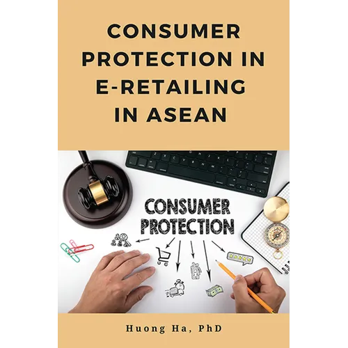 Consumer Protection in E-Retailing in ASEAN - Paperback