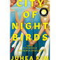 City of Night Birds - Hardcover