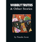 Wobbly Truths & Other Stories - Paperback