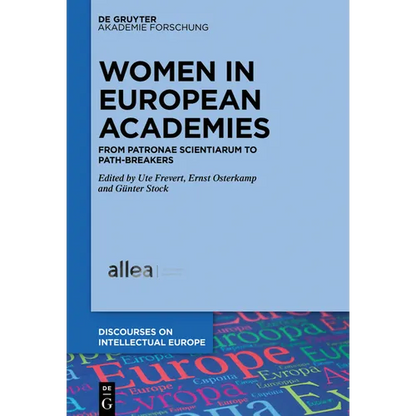 Women in European Academies: From Patronae Scientiarum to Path-Breakers - Paperback