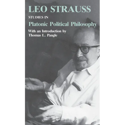 Studies in Platonic Political Philosophy - Paperback