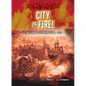 City on Fire!: The Great Chicago Fire, 1871 - Library Binding