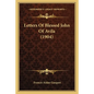 Letters of Blessed John of Avila (1904) - Paperback