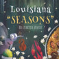 Louisiana "Seasons" - Paperback