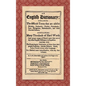 An English Dictionary (1676): Explaining the Difficult Terms That are Used in Divinity, Husbandry, Physick, Phylosophy, Law, Navigation, Mathematick - Hardcover