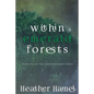 Within Emerald Forests: Book 1 of the Cryptozoology Series - Paperback