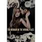The Woman in the Wrong Place - Paperback