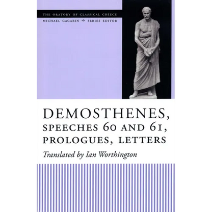 Demosthenes, Speeches 60 and 61, Prologues, Letters - Paperback