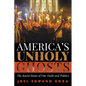 America's Unholy Ghosts: The Racist Roots of Our Faith and Politics - Paperback